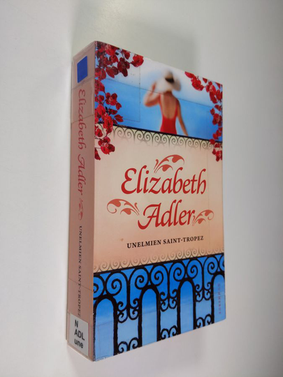 Elizabeth Adler : Unelmien Saint-Tropez
