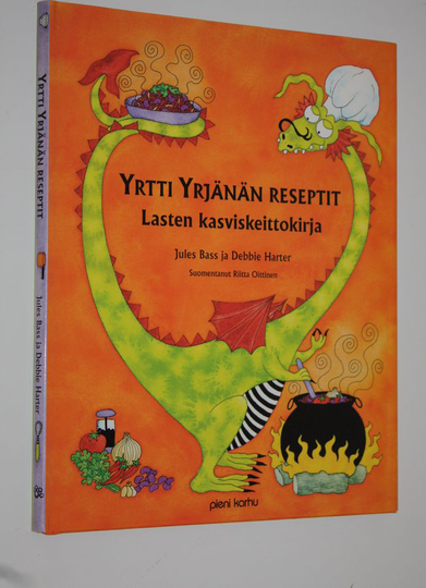 Jules Bass : Yrtti Yrjänän reseptit : lasten kasviskeittokirja