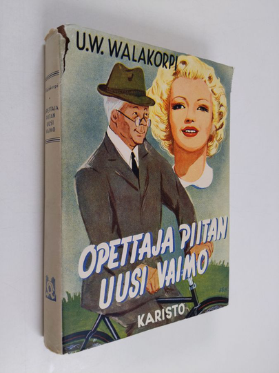 U. W. Walakorpi : Opettaja Piitan uusi vaimo