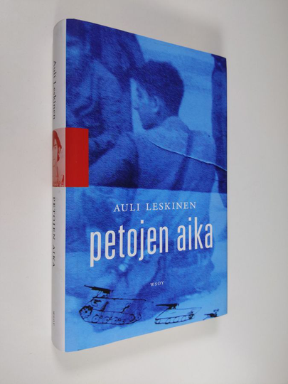 Auli Leskinen : Petojen aika