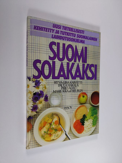 Ritva-Liisa Karvetti : Suomi solakaksi : uusi tieteellisesti kehitetty ja tutkittu suomalainen laihdutusohjelma