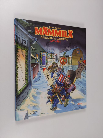Tarmo Koivisto : Mämmilä : Sarjakuvia Suomesta 1982-1988