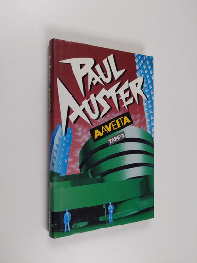 Paul Auster : Aaveita : New York -trilogia 2