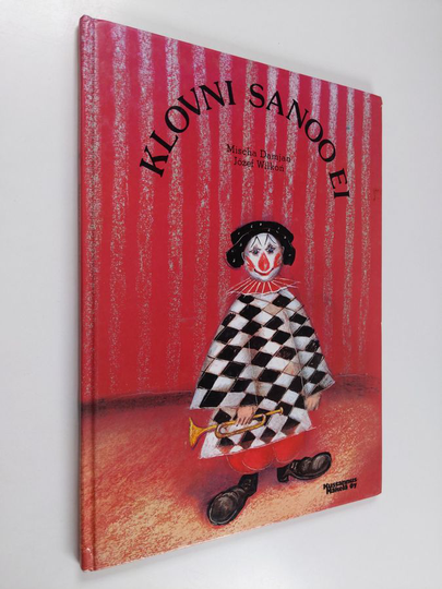 Mischa Damjan : Klovni sanoo ei