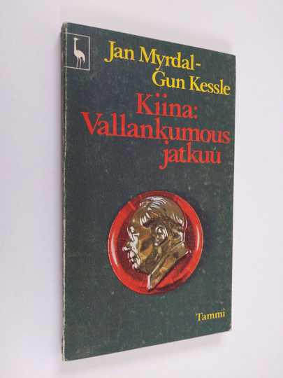 Gun Kessle : Kiina : vallankumous jatkuu