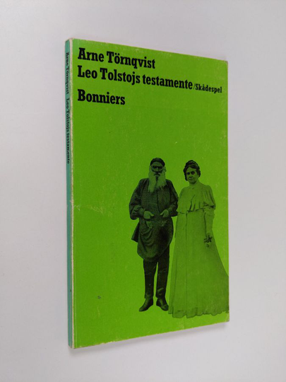 Arne Törnqvist : Leo Tolstojs testamente