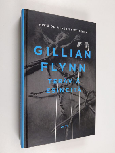 Gillian Flynn : Teräviä esineitä