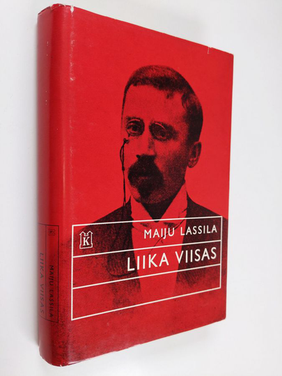 Maiju Lassila : Liika viisas : Viisaudenkirja eli Kertomus Sakari Kolistajasta