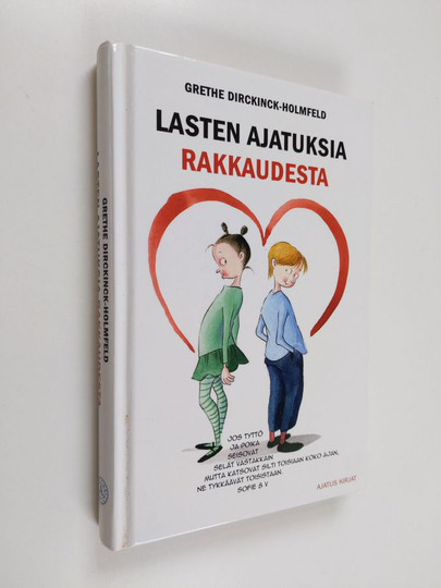 Lasten ajatuksia rakkaudesta