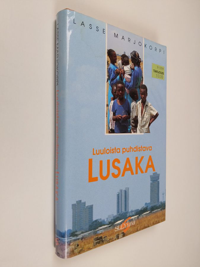 Lasse Marjokorpi : Luuloista puhdistava Lusaka