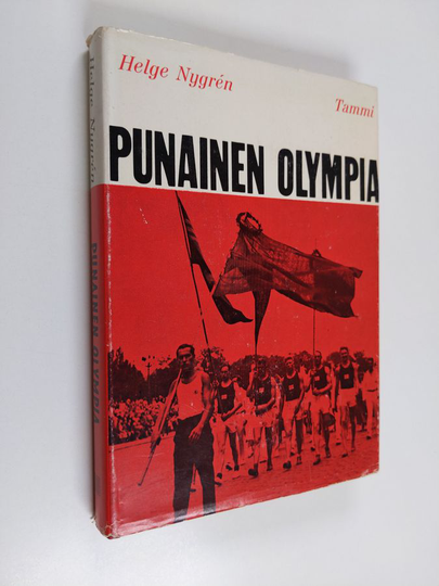 Helge Nygren : Punainen olympia - TUL kansainvälisen työläisurheilun vaiheissa 1920-1930-luvuilla