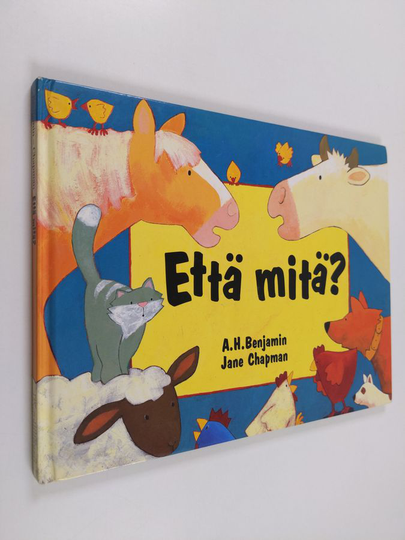 A. H. Benjamin : Että mitä?