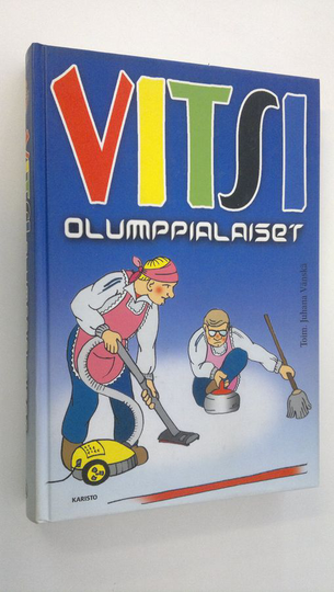 Juhana Vänskä (toim.) : Vitsiolumppialaiset