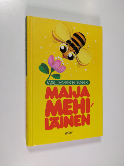 Waldemar Bonsels : Maija Mehiläinen