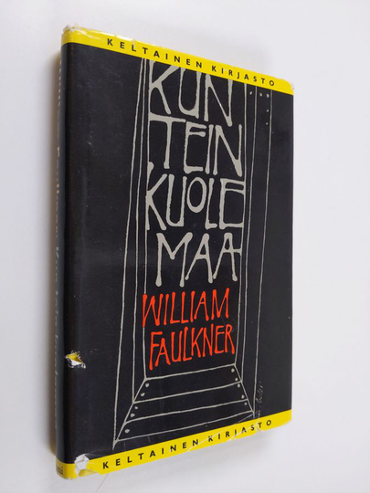 William Faulkner : Kun tein kuolemaa