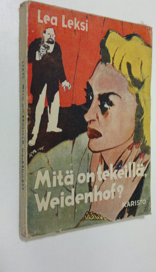 Lea Leksi : Mitä on tekeillä, Weidenhof