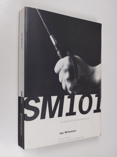Jay Wiseman : SM 101: A Realistic Introduction