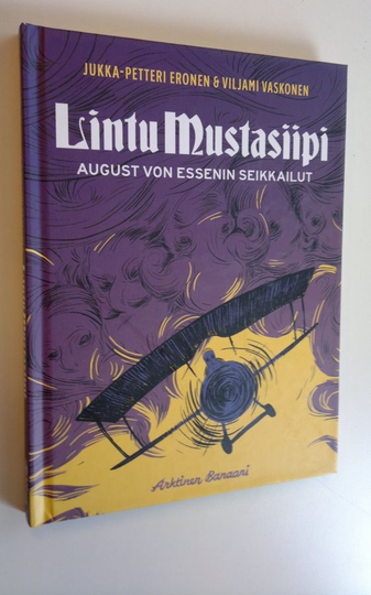 Jukka-Petteri Eronen : Lintu Mustasiipi : August von Essenin seikkailut
