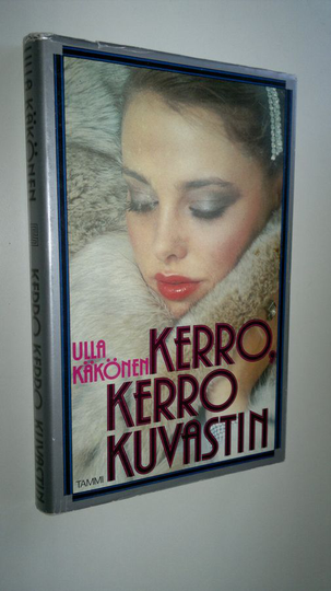 Ulla Käkönen-Anobile : Kerro, kerro kuvastin