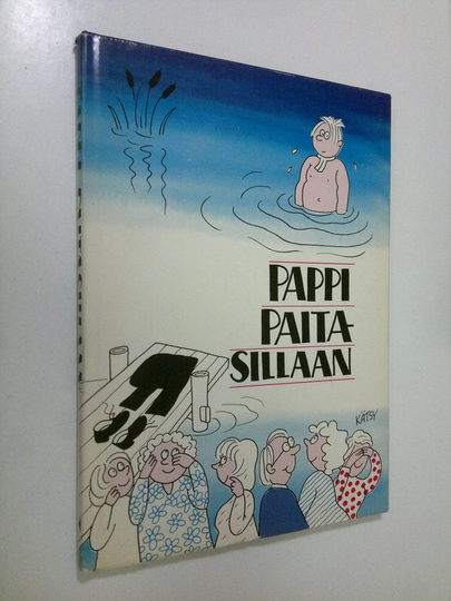 Vilho Ylijoki (toim.) : Pappi paitasillaan : hurskasta huumoria