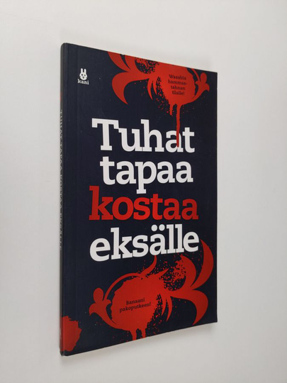 Bertil Hyresbostad (toim.) : Tuhat tapaa kostaa eksälle