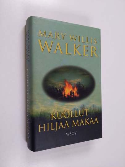 Mary Willis Walker : Kuollut hiljaa makaa