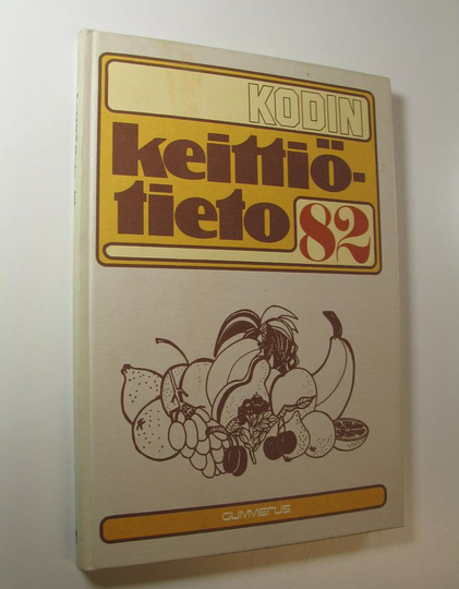 Kaisa Simola (toim.) : Kodin keittiötieto 82
