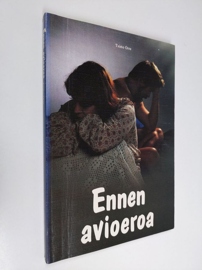 Taisto Orre : Ennen avioeroa