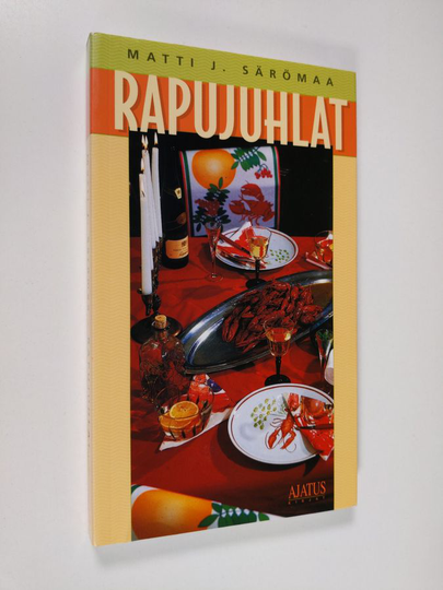 Matti J. Särömaa : Rapujuhlat