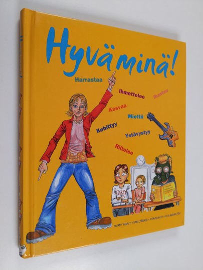 Sirpa Jäkkö : Hyvä minä!