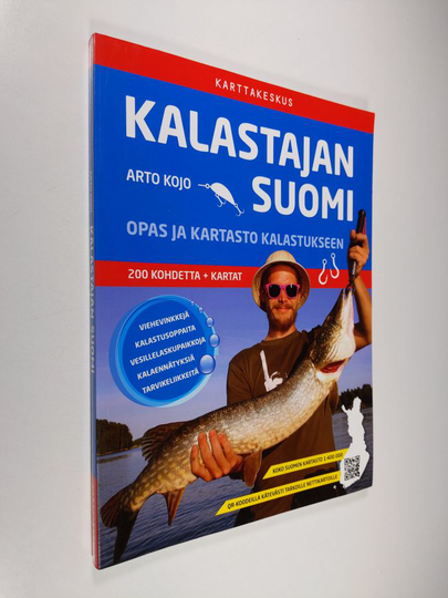 Arto Kojo : Kalastajan Suomi : opas ja kartasto kalastukseen