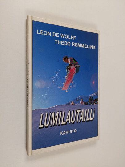 Leon de Wolff : Lumilautailu : harjoittelu ja tekniikka