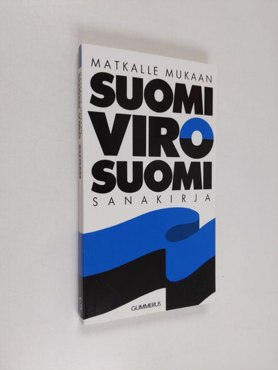 Tago ym. Holsting (toim.) : Suomi-viro-suomi-sanakirja
