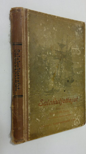 Rikhard Melander : Salakuljettajat (1895)