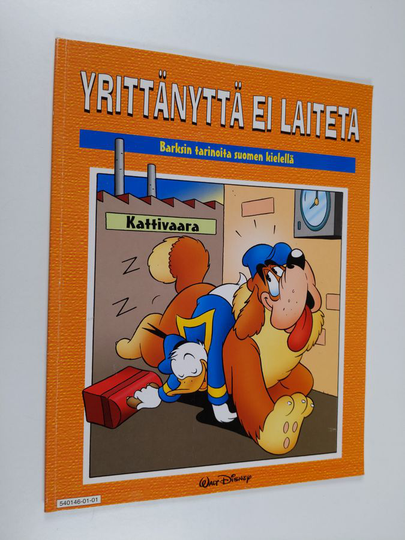 Walt Disneyym. : Yrittänyttä ei laiteta : Barksin tarinoita suomen kielellä