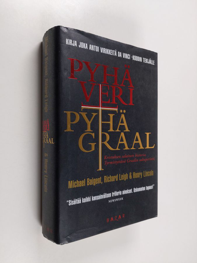 Michael Baigent ym. : Pyhä veri, Pyhä Graal