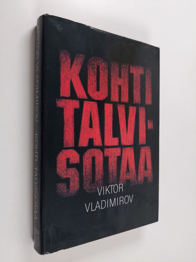 Viktor Vladimirov : Kohti talvisotaa