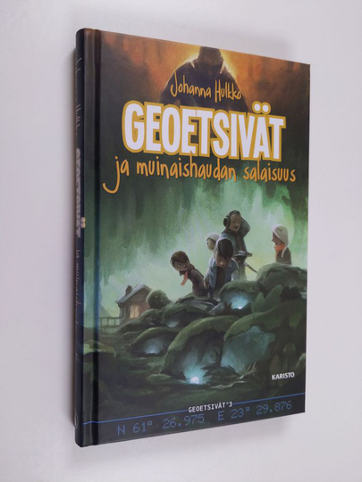 Johanna Hulkko : Geoetsivät ja muinaishaudan salaisuus