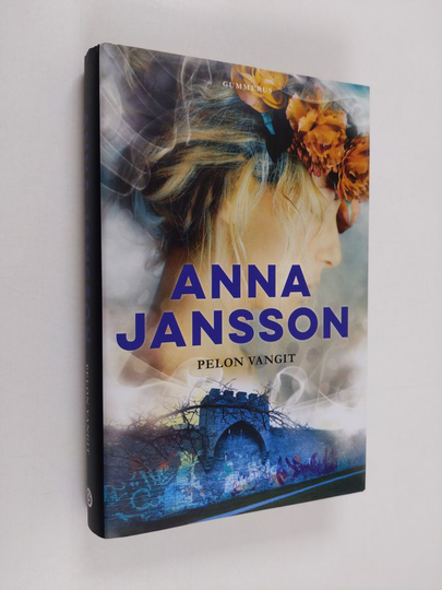 Anna Jansson : Pelon vangit