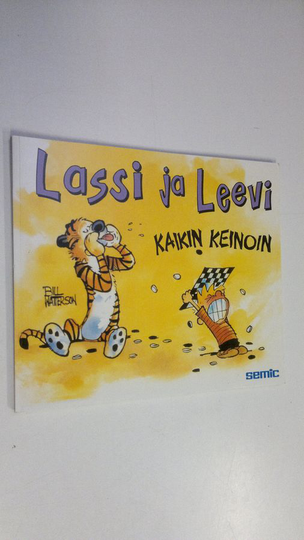Bill Watterson : Kaikin keinoin