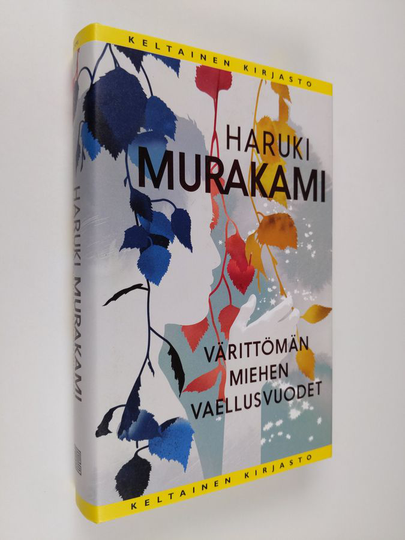 Haruki Murakami : Värittömän miehen vaellusvuodet