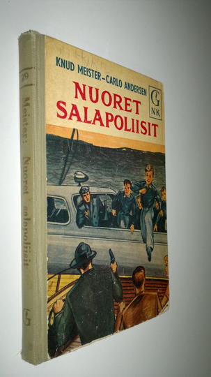 Knud Meister : Nuoret salapoliisit : jännitysromaani nuorille