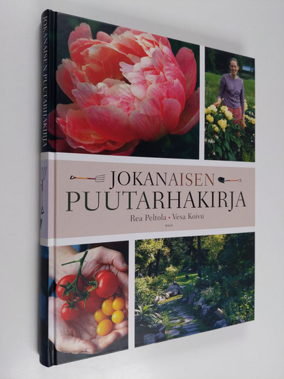Rea Peltola : Jokanaisen puutarhakirja