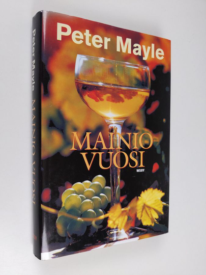 Peter Mayle : Mainio vuosi