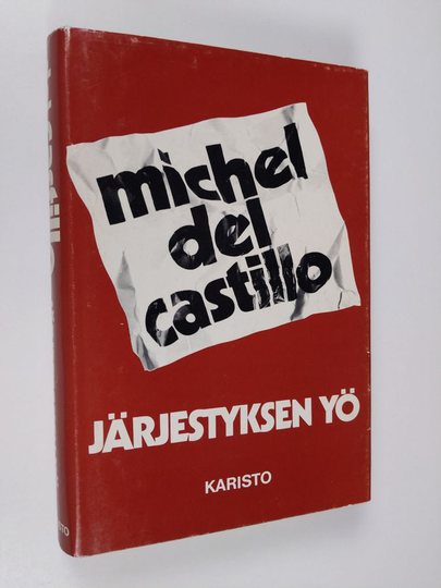 Michel Del Castillo : Järjestyksen yö