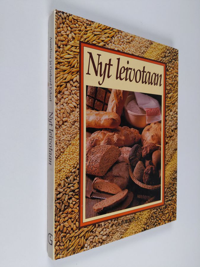 Anneliese Eckert : Nyt leivotaan