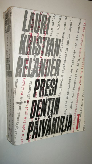 Lauri Kristian Relander : Presidentin päiväkirja 1, Vuosilta 1925-1927