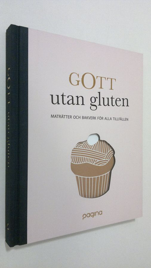 Frederique Jules : Gott utan gluten : maträtter och bakverk för alla tillfällen