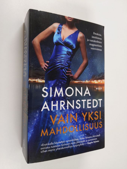 Simona Ahrnstedt : Vain yksi mahdollisuus