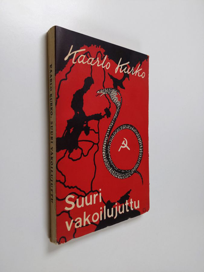 Kaarlo Kurko : Suuri vakoilujuttu